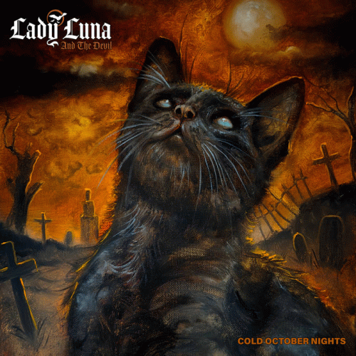 Lady Luna And The Devil : Cold October Nights